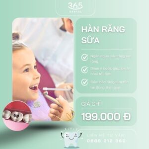 Hàn răng sữa tại Dental 365
